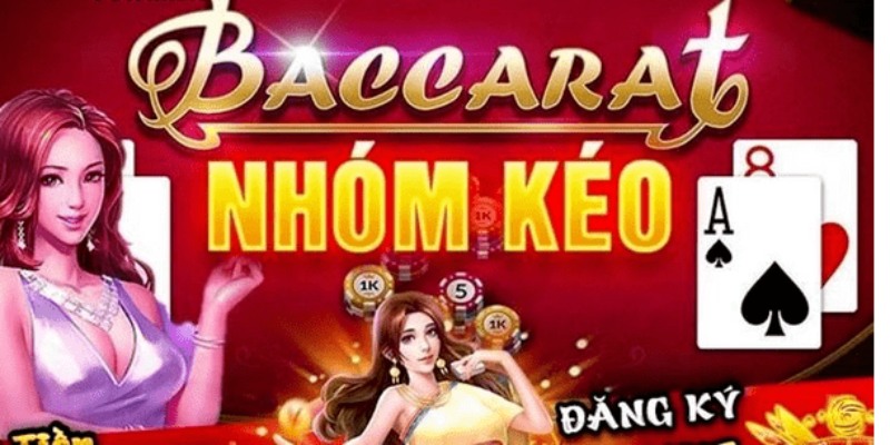 Nhóm Kéo Baccarat Là Gì? Giúp Người Chơi Về Bờ Thật Hay Giả? 3 Cách tìm và lựa chọn được nhóm kéo uy tín