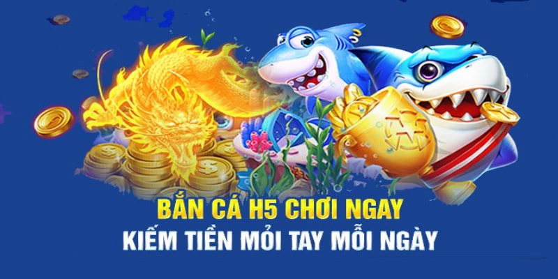 Bắn Cá H5 - Khám Phá Đại Dương Hấp Dẫn Săn Tiền Khủng 5 Tham gia vào bắn cá H5 nhanh chóng và đơn giản