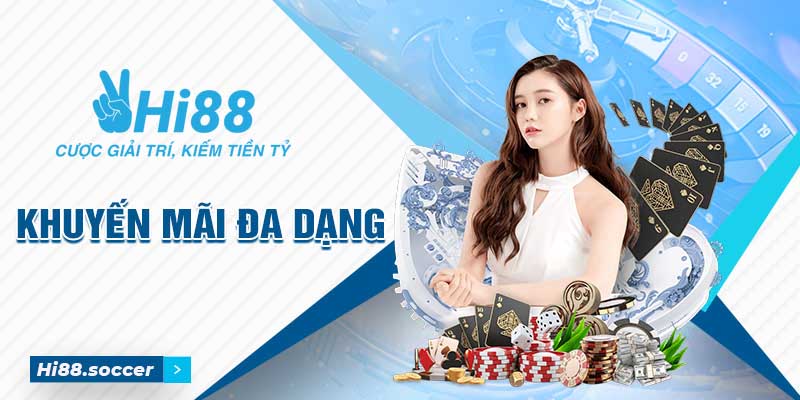 Giới thiệu Hi88 - Sân chơi giải trí uy tín số 1 năm 2024 3 Khuyến mãi của Hi88 đa dạng