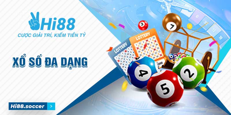 Giới thiệu Hi88 - Sân chơi giải trí uy tín số 1 năm 2024 5 Xổ số Hi88 có đa dạng thể loại